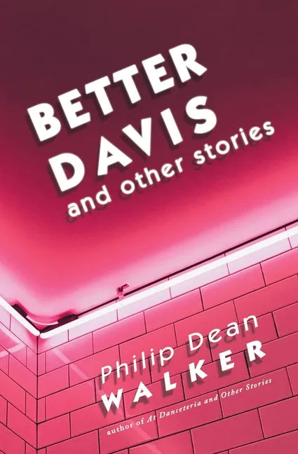 Better Davis and Other Stories - Paperback