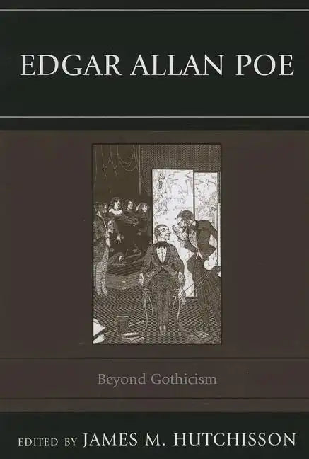 Edgar Allan Poe: Beyond Gothicism - Paperback