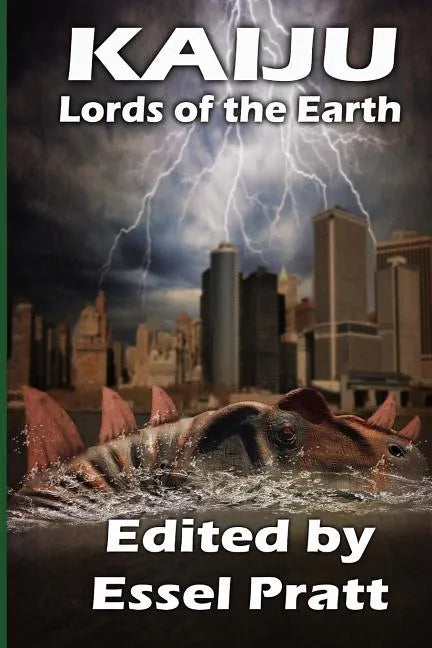 Kaiju: Lords of the Earth - Paperback
