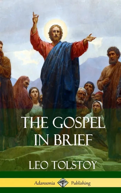 The Gospel in Brief (Hardcover) - Hardcover