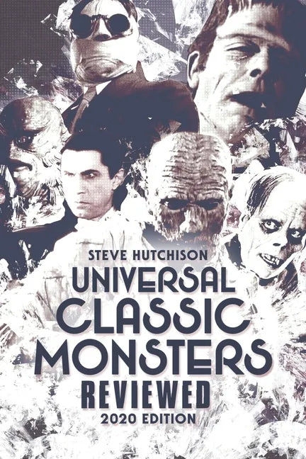 Universal Classic Monsters Reviewed: 2020 Edition - Paperback