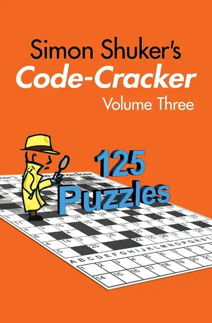 Simon Shuker's Code-Cracker, Volume Three - Paperback
