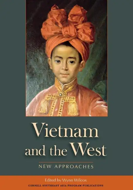Vietnam and the West - Paperback