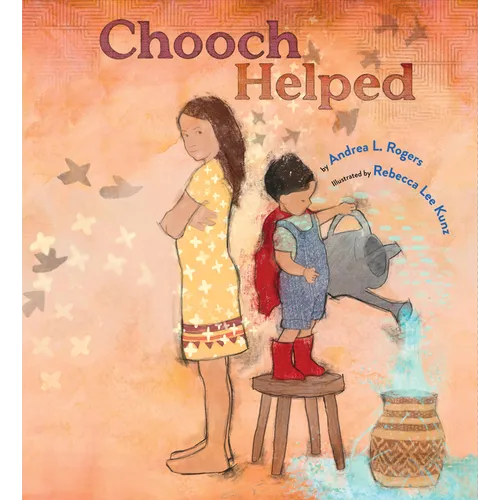 Chooch Helped: (Caldecott Medal Winner) - Hardcover