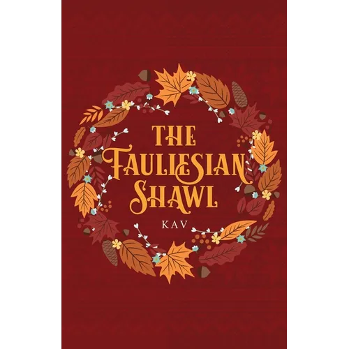The Fauliesian Shawl - Paperback