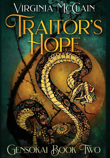 Traitor's Hope - Hardcover
