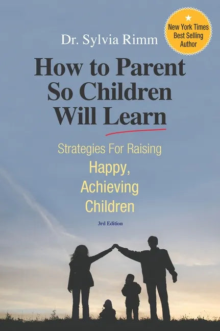 How to Parent So Children Will Learn - Paperback