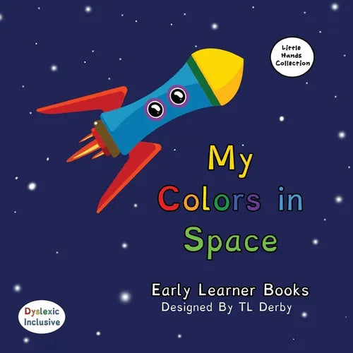 My Colors in Space: Little Hands Collection 6.5in x 6.5in - Paperback