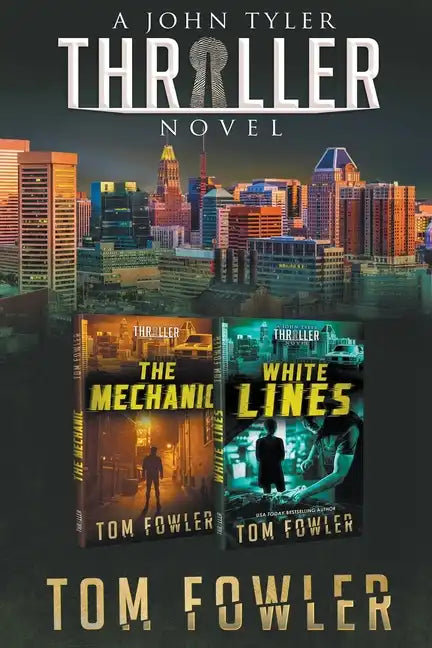 The John Tyler Thrillers: Volume 1 - Paperback