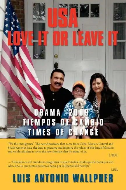 USA Love It Or Leave It: Obama 2009 Times of Change - Paperback