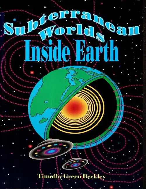 Subterranean Worlds Inside Earth - Paperback