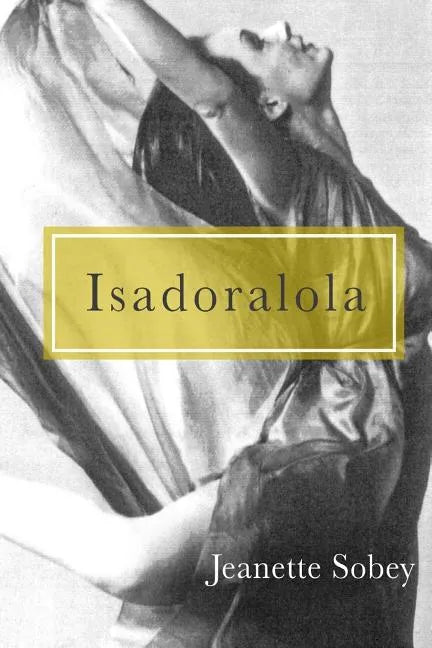isadoralola: Dancing Threads Weaving Lives - Paperback