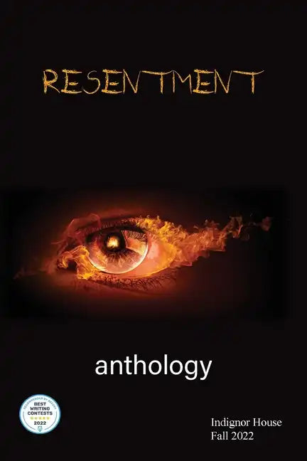 Resentment: Indignor House Anthology 2022 - Paperback