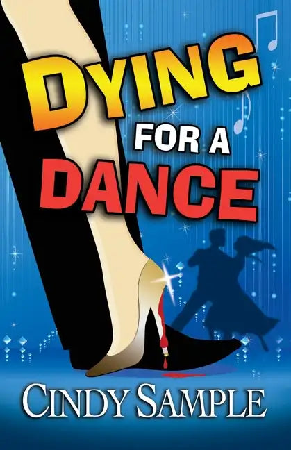 Dying for a Dance - Paperback