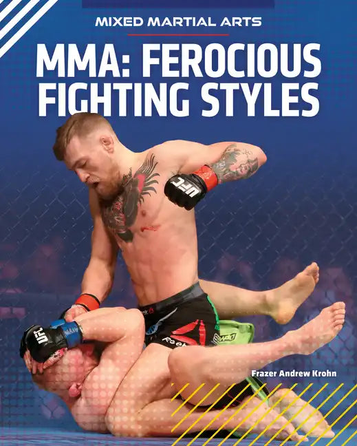 Ferocious Fighting Styles - Library Binding