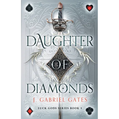 Daughter of Diamonds: Luck Gods Series Book 3 - Paperback