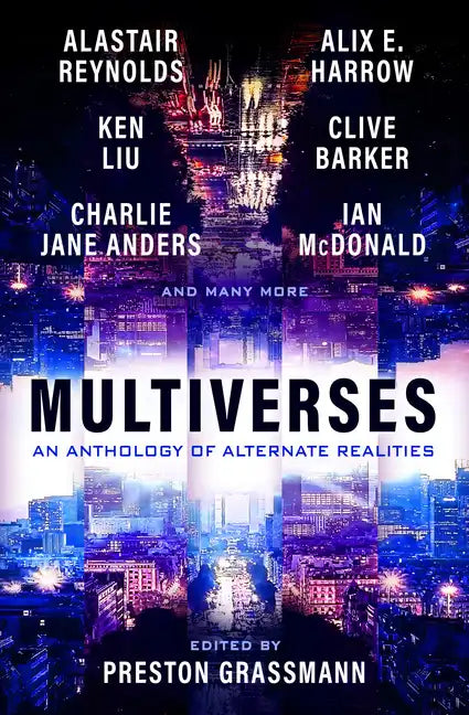 Multiverses: An Anthology of Alternate Realities - Paperback