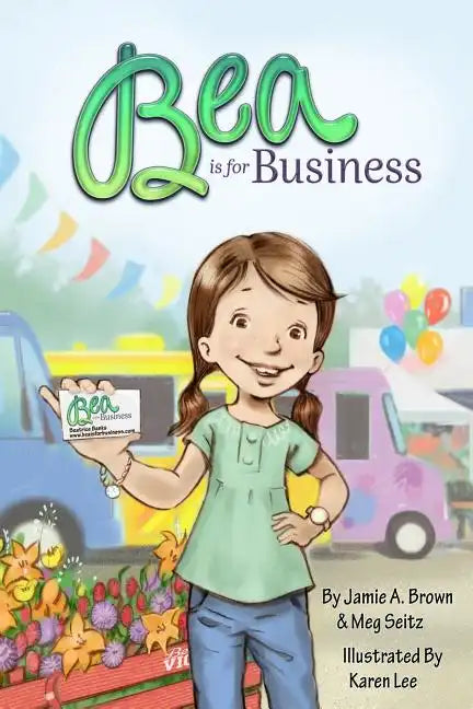 Bea is for Business - Paperback