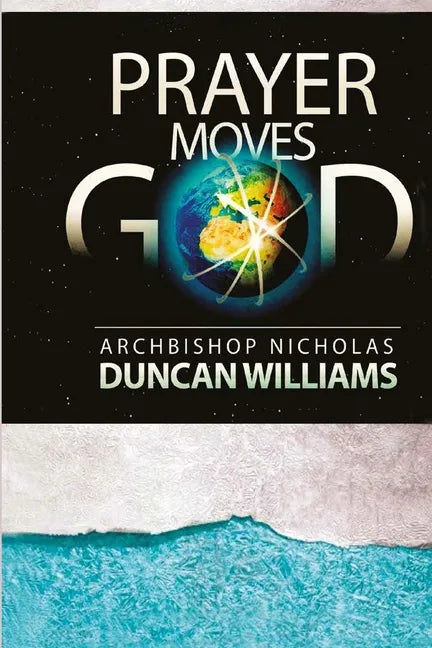 Prayer Moves God - Paperback