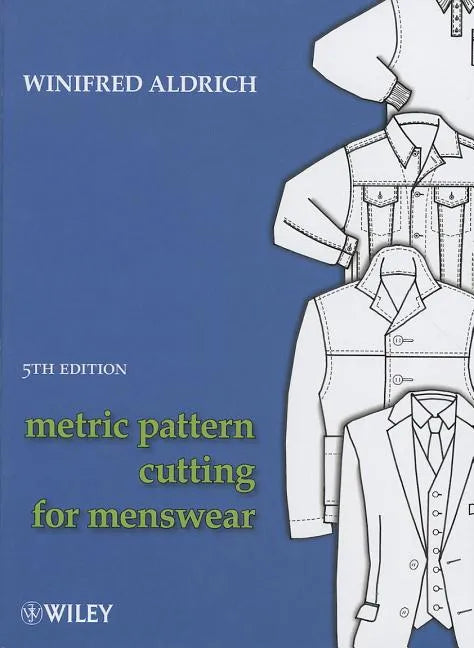 Metric Pattern Cutting for Menswear, 5th Edition - Hardcover