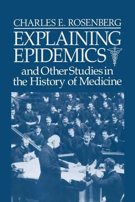 Explaining Epidemics - Paperback