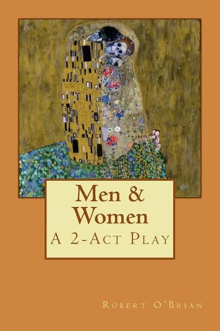Men & Women: A 2-Act Play - Paperback