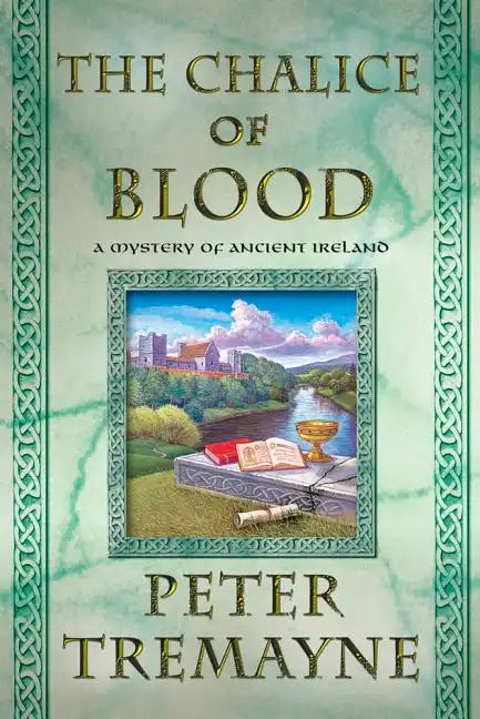 The -Chalice of Blood: A Mystery of Ancient Ireland - Paperback