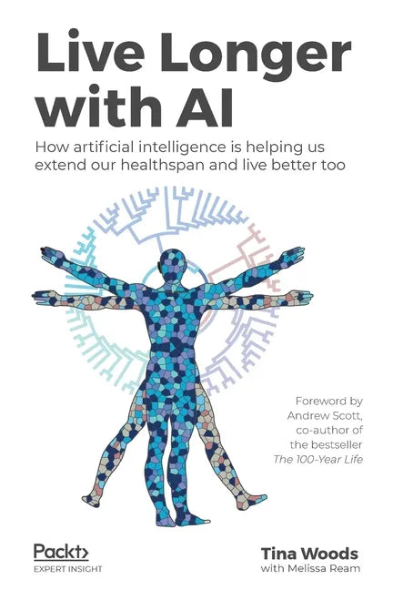 Live Longer with AI - Paperback