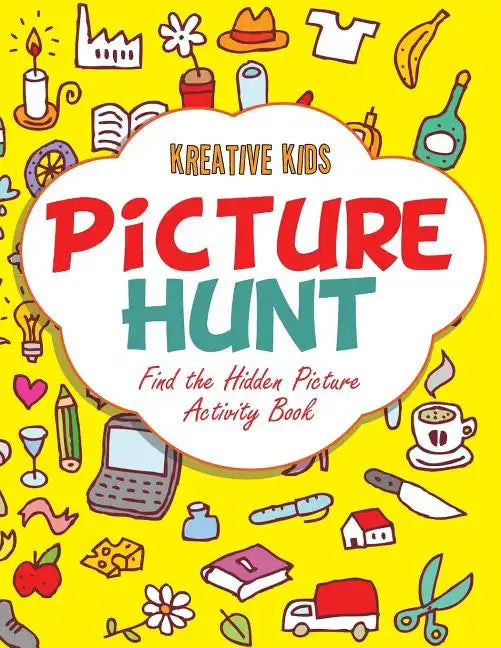 Picture Hunt: Find the Hidden Picture Activity Book - Paperback