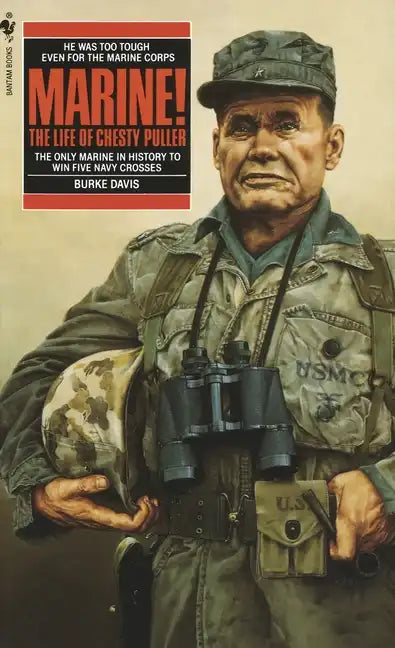 Marine!: The Life of Chesty Puller - Paperback
