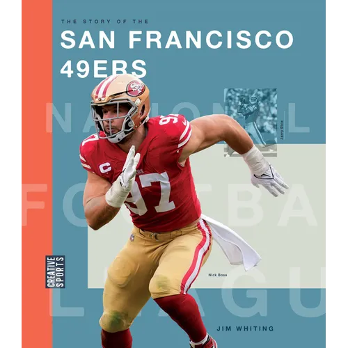 The Story of the San Francisco 49ers - Paperback