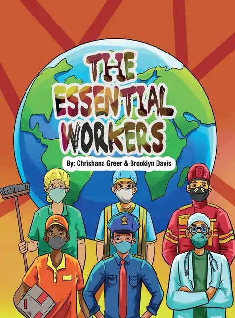 The Essential Workers - Hardcover