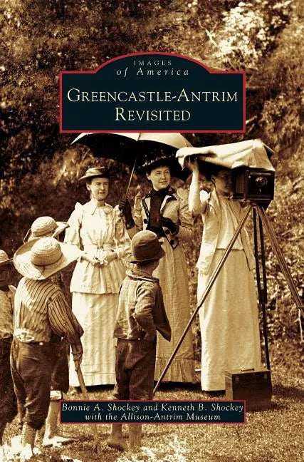 Greencastle-Antrim Revisited - Hardcover