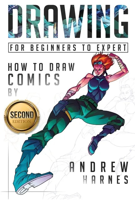 Drawing: How to Draw Comics, For Beginners to Expert - Paperback