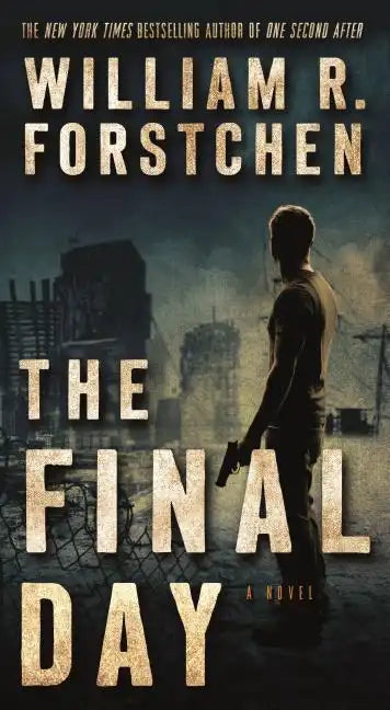 The Final Day: A John Matherson Novel - Paperback