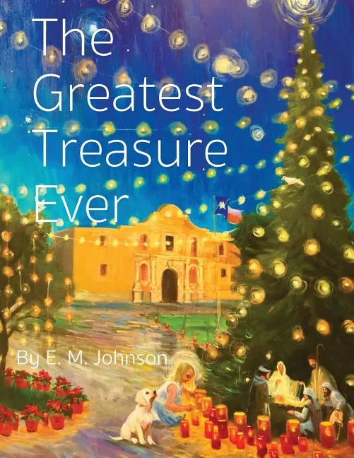 The Greatest Treasure Ever - Paperback