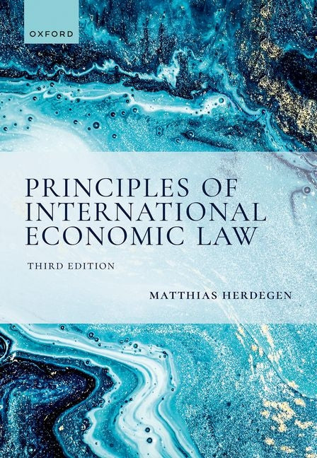 Principles of International Economic Law, 3e - Paperback