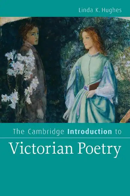 The Cambridge Introduction to Victorian Poetry - Paperback