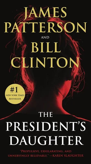 The President's Daughter: A Thriller - Paperback