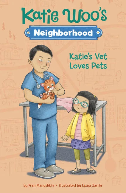 Katie's Vet Loves Pets - Hardcover