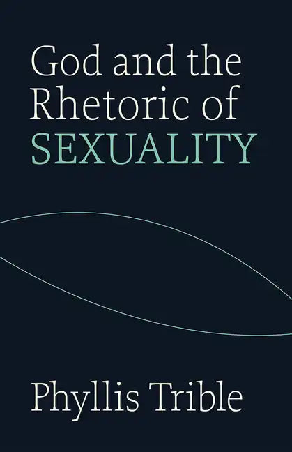 God and Rhetoric of Sexuality - Paperback