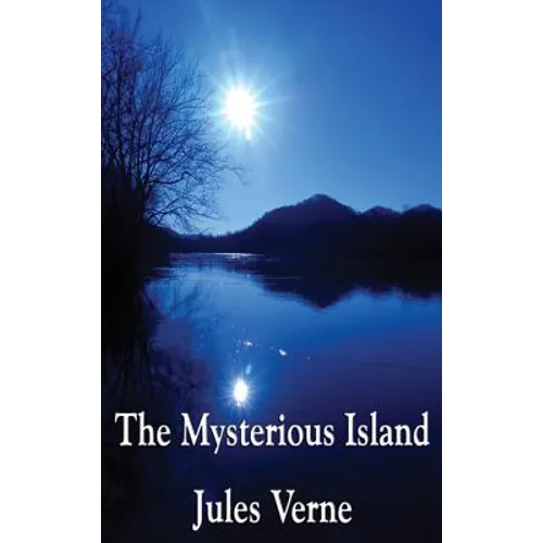 The Mysterious Island: A Positronic Book - Hardcover