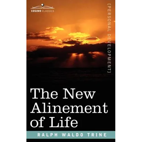 The New Alinement of Life - Paperback