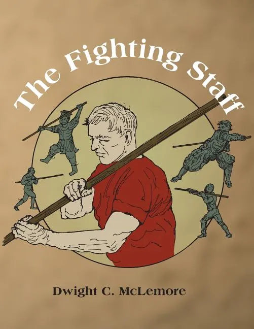 The Fighting Staff - Paperback