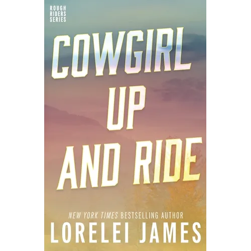 Cowgirl Up and Ride - Paperback