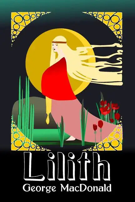 Lilith: Original and Unabridged - Paperback