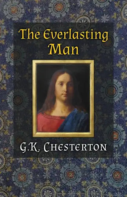 The Everlasting Man - Paperback