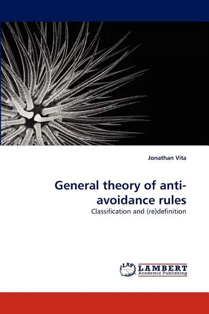 General theory of anti-avoidance rules - Paperback