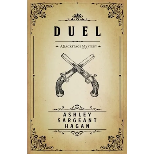Duel: A Backstage Mystery - Paperback