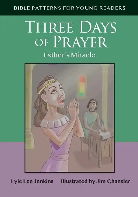 Three Days of Prayer: Esther's Miracle - Paperback